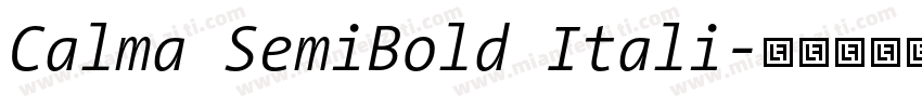 Calma SemiBold Itali字体转换